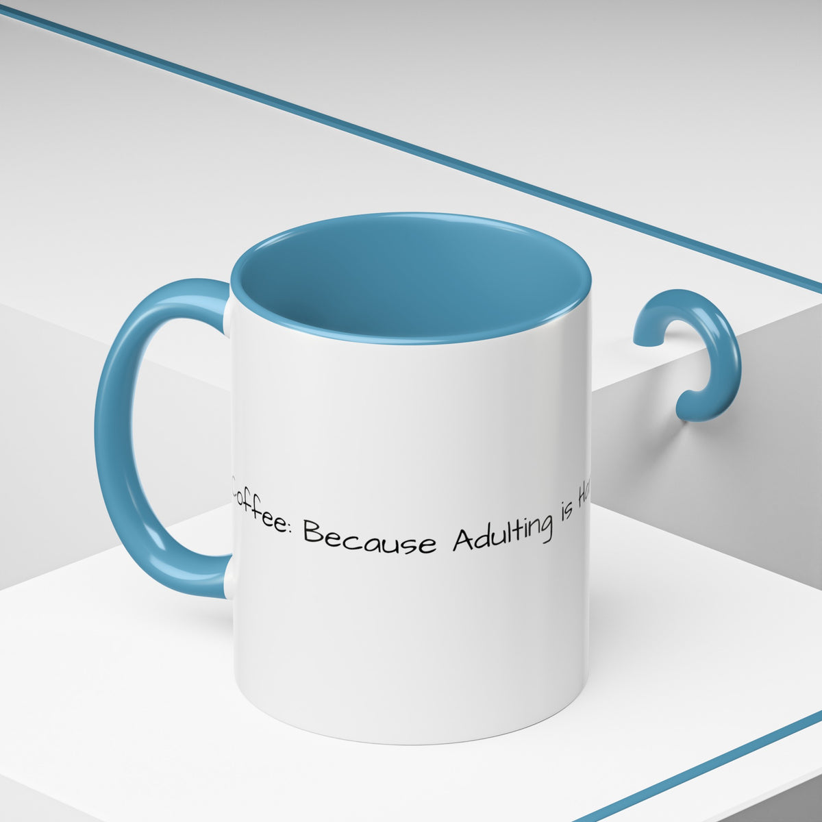 “Coffee: Because Adulting is Hard" Accent Coffee Mug (11, 15oz) - OLM Store