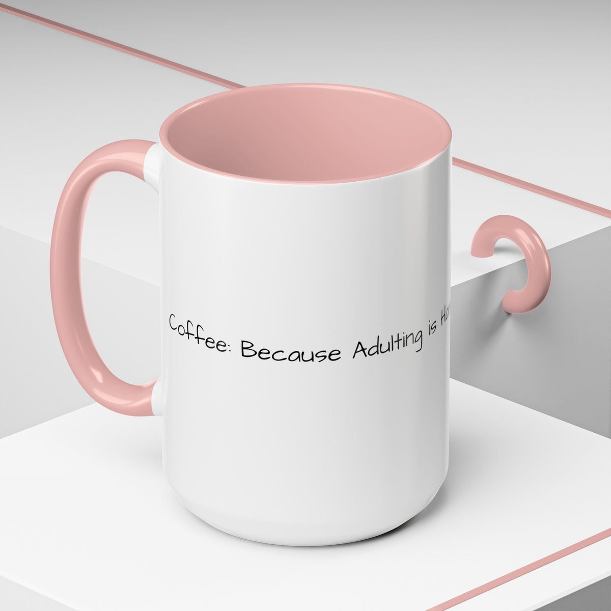 “Coffee: Because Adulting is Hard" Accent Coffee Mug (11, 15oz) - OLM Store