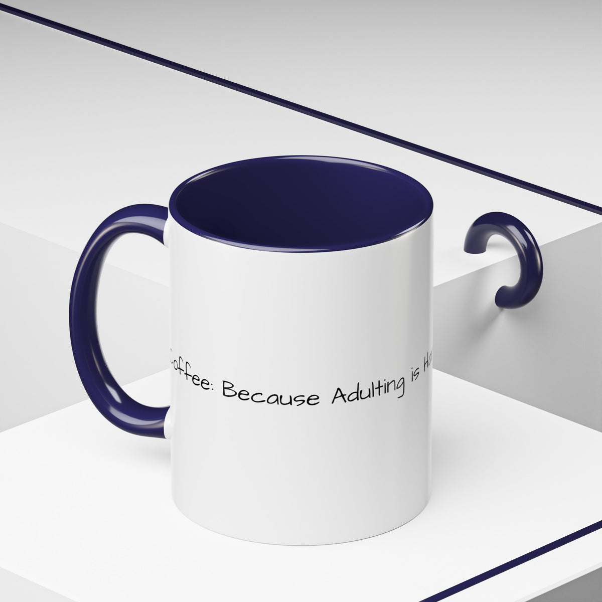 “Coffee: Because Adulting is Hard" Accent Coffee Mug (11, 15oz) - OLM Store