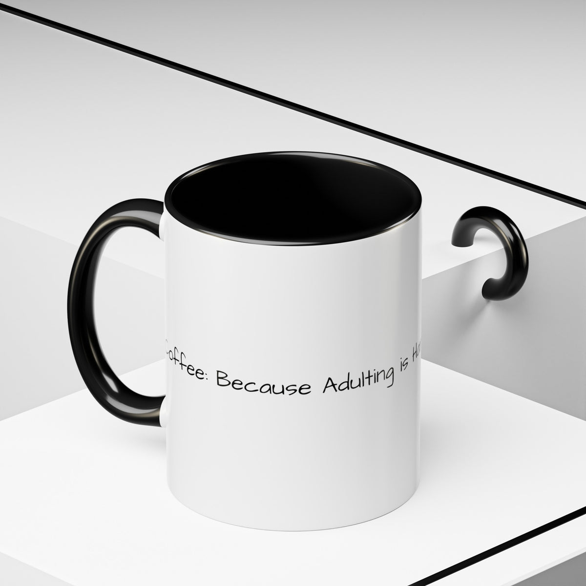 “Coffee: Because Adulting is Hard" Accent Coffee Mug (11, 15oz) - OLM Store